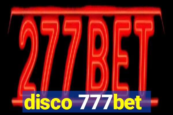 disco 777bet